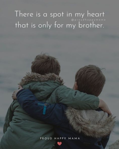 Brother's Love Quotes, Brother Sister Friendship Quotes, Miss Brother Quotes, Meaningful Quotes For Brother, Thankful For My Brother Quotes, Love You Brother Quotes Sibling, Sorry For Brother From Sister, Brother Relationship Quotes, Love My Brother Quotes Inspirational