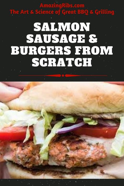 Salmon Sausage Recipe, Salmon Sausage, Flavored Mayo, Burgers From Scratch, Burgers Homemade, Salmon Meatballs, Sausage Burgers, Barbecue Recipe, Homemade Bbq