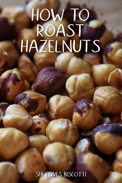 Here are two easy methods on How to Roast and Skin Hazelnuts. Also known as filberts, you won't believe how flavorful and nutty they become once they are roasted. Use them to garnish salads and side vegetables as well as in baked goods like biscotti and cookies. #hazelnuts Cookies Hazelnut, Side Vegetables, Hazelnut Recipes, Seed Recipes, Hazelnut Cookies, Chia Seed Recipes, Hazelnut Cake, Hazelnut Coffee, How To Roast