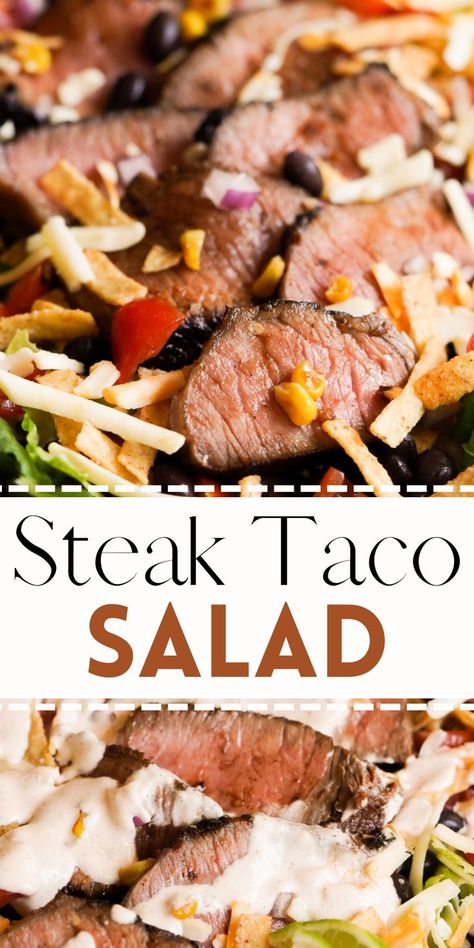 Steak Taco Salad is made with marinated sirloin steak, pan roasted sweet corn, crunchy tortilla strips, Mexican cheese, and a creamy lime dressing! It's fresh, flavorful, hearty, and full of Tex-Mex flavors. The perfect easy, delicious, and healthy dinner recipe! Sirloin Steak Recipes Mexican, Steak Taco Salad Bowls, Stake Salad Dinners, Sirloin Steak Salad, Sirloin Steak Strips Recipes, Salads With Steak, Steak Salad Recipes For Dinner, Mexican Steak Salad, Sirloin Steak Tacos