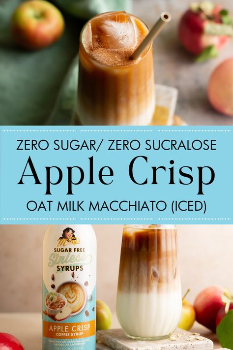 Have you tried Starbucks Iced Apple Crisp Oat Milk Macchiato? We made it better. #sugarfree #sinless Sugar Free Fall Desserts, Sugar Free Apple Crisp, Apple Crisp With Oatmeal, Coffee Creations, Apple Chai, Macchiato Recipe, Keto Drinks, Healthy Starbucks, Coffee Treats