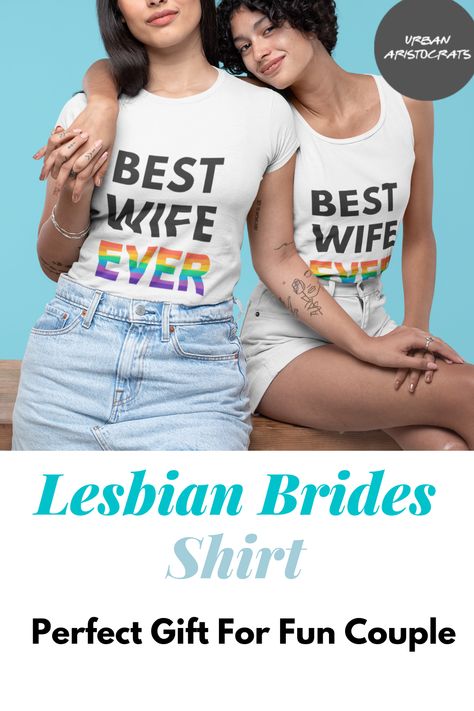 Lesbian Bachelorette Party, Lgbtq Shirts, Lesbian Bachelorette, Gay Wedding Photos, Best Wife Ever, Lesbian Gifts, Couples Outfits, Bachelorette Favors, Bridal Bachelorette Party