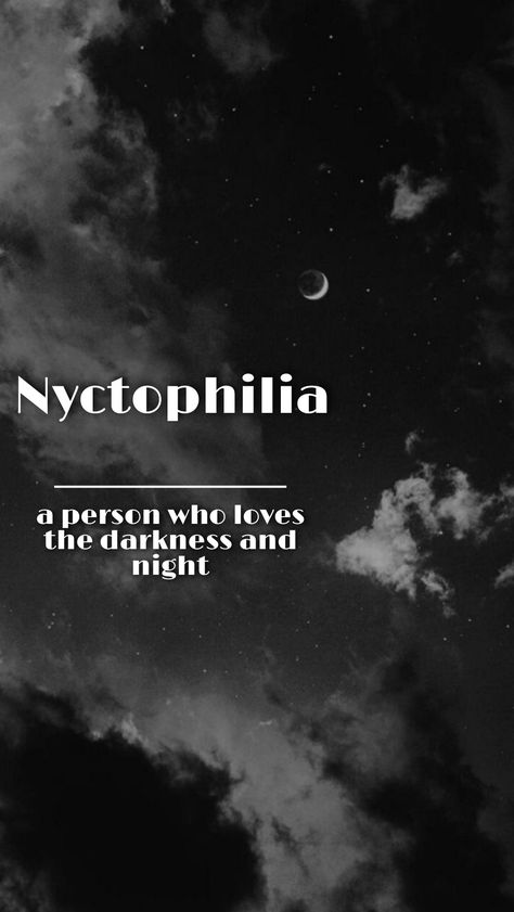 A person who loves the darkness and night Night Person Aesthetic, Dark Captions, Quranic Quotes, Night Person, Night Meaning, Productive Life, Introvert Quotes, Dark Romantic, Dark Clouds