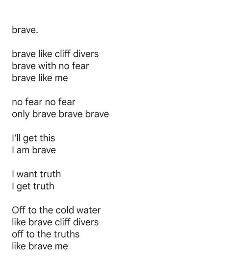 brave, confident, poem, quotes, aesthetic Brave Quotes Aesthetic, Confidence Poems, Brave Quotes, Quotes Aesthetic, Poem Quotes, Quote Aesthetic, Brave, Inspirational Quotes, Math Equations