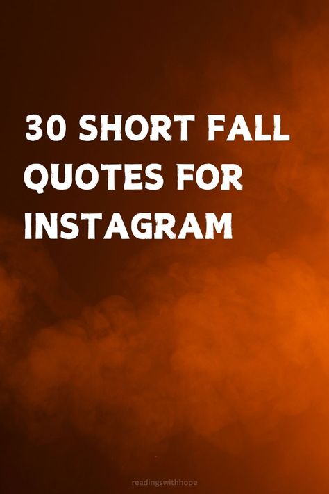 Capture the essence of autumn with 30 short fall quotes for Instagram. These concise and meaningful quotes are perfect for your seasonal posts, bringing warmth to your feed. Autumn Quotes Inspirational Short, Autumn Quotes Short, Autumn Quotes Instagram, Short Fall Quotes, Fall Quotes For Instagram, Fall Quotes Aesthetic, Quotes About Fall, Easter Card Messages, Autumn Quotes Inspirational