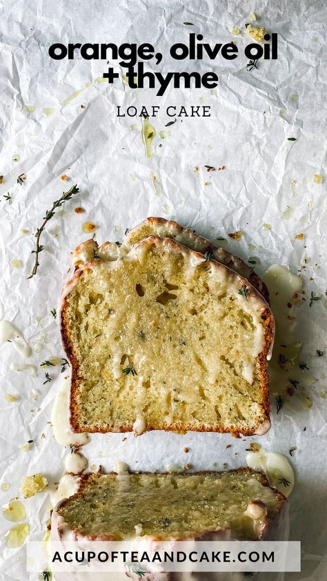 An easy-to-make loaf cake with Extra Virgin olive oil, fresh thyme and a citrusy orange icing. Thyme Baking Recipes, Orange Thyme Cake, Sweet Loaf Recipes, Desserts With Oranges, Dessert Loaf Recipes, Olive Oil Dessert, Recipes With Oranges, Easy Loaf Cake Recipes, Olive Oil Loaf Cake