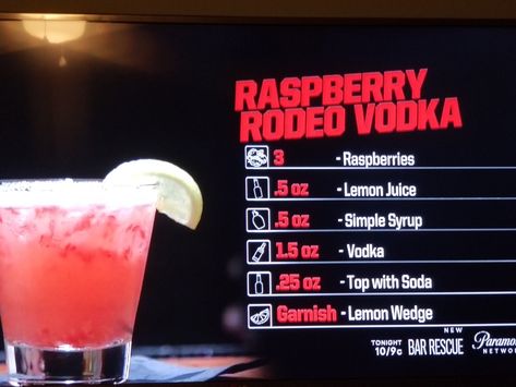 Raspberry Rodeo Vodka Bar Rescue Bar Rescue Recipes, Bar Rescue Food Recipes, Bar Rescue Drinks Recipes, Bar Drink Recipes, Lemonade Cocktail Recipe, Vodka Bar, Bar Rescue, Summer Vodka Cocktails, Bartender Drinks