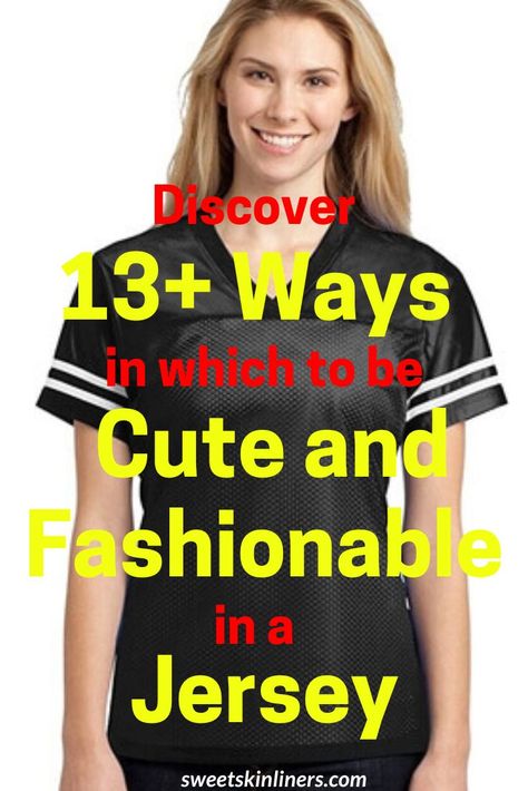 A football jersey is casual and sporty but you can wear it any time as long as you know how to style it. Learn how to wear a football jersey fashionably. How To Wear An Oversized Jersey, How To Style An Oversized Jersey, How To Style A Soccer Jersey Women, How To Wear A Football Jersey For Women, How To Wear A Jersey Outfits, How To Style Jerseys Football, Styling Football Jersey Women, How To Style A Jersey Women, Womens Football Jersey Outfit