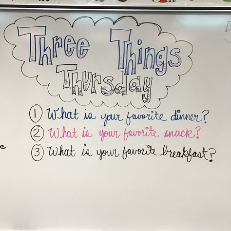 What’s your favorite? Three Things Thursday, The Answer Is What Is The Question, Thursday Question Of The Day Classroom, Thursday Writing Prompts, Thursday Morning Message Classroom, Morning Whiteboard Messages, Thursday Board Prompt, Question Of The Day Middle School, White Board Ideas Classroom