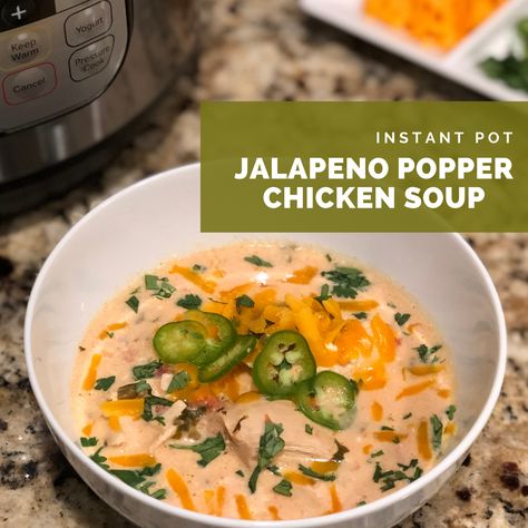 Creamy Jalapeno Popper Chicken Soup — Danimade Jalapeno Popper Chicken Soup, Popper Soup, Instant Pot Low Carb, Large Family Table, Soup Instant Pot, Popper Chicken, Creamy Jalapeno, Jalapeno Popper Chicken, Instant Pot Soup Recipes