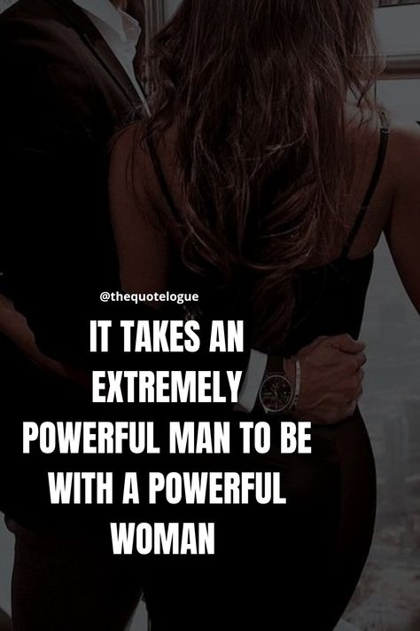 Powerful Couple Aesthetic, Power Couple Aesthetic, Power Couple Goals, Power Couple Quotes, Gentlemen Quotes, Boyfriend Core, Fierce Quotes, Grateful Quotes, Quotes Whatsapp