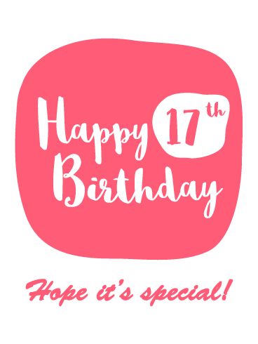 They probably did it up big for their sweet 16th birthday, but don’t let a teenager’s 17th birthday slip by unnoticed. After all, teens deserve to be celebrated every year! Send the Special Time Happy 17th Birthday Card to a pink- loving teenager in your life. The card wishes them a happy day that you hope is super special. They only have a few years of their teens left! My Birthday 17, 17th Birthday Card, Sweet 16th Birthday, Beautiful Birthday Wishes, Happy 17th Birthday, Birthday Card Messages, Birthday Reminder, Friend Birthday Quotes, Happy Birthday Wishes Cards