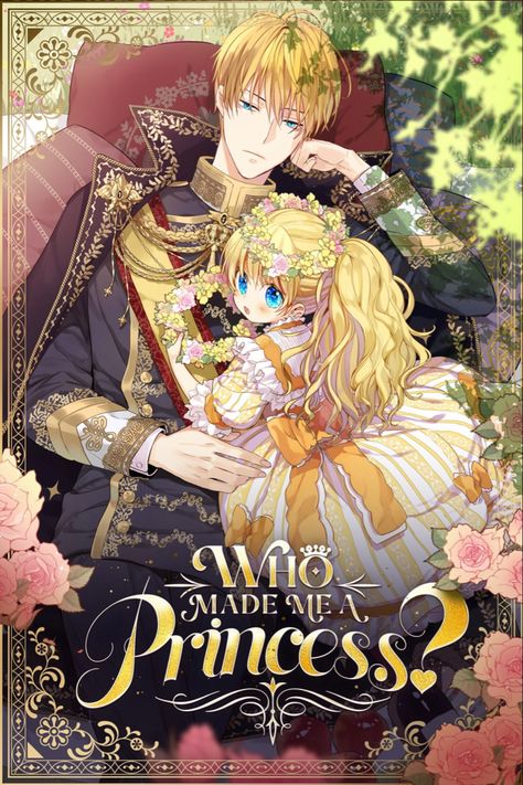 English publisher: Tapas and Tappytoon Who Made Me A Princess, Data Visualization Design, A Cinderella Story, Anime Poster, Fantasy Comics, Manga Books, Manga Covers, A Princess, Manhwa Manga