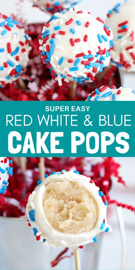 4th Of July Desserts Cake Pops, July 4th Cake Pops Recipe, Red White And Blue Baked Goods, Fun Fetti Cake Pops, 4th Of July Cake Balls, 4th Of July Cake Pops Easy, Red White Blue Cake Pops, Red White And Blue Birthday Party Ideas, 4th Of July Desert Red White Blue