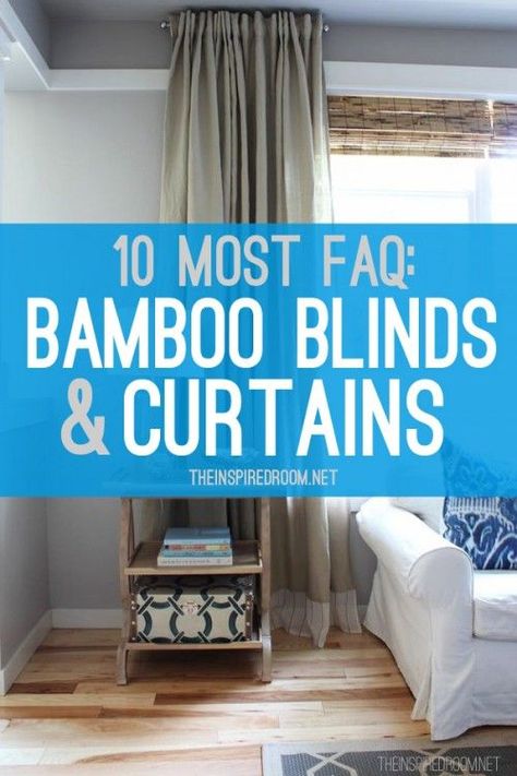 great Q & A from The Inspired Room re: hanging bamboo blinds from the wall to make the window appear taller Curtains On Side Of Window, Bamboo Blinds With Curtains, Bamboo Blinds Kitchen, Rod Curtains, Farmhouse Blinds, Blinds And Curtains, Patio Blinds, Bathroom Blinds, Select Blinds