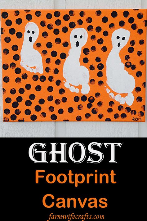 Ghost Footprint Canvas - The Farmwife Crafts Footprint Canvas, Fingerprint Painting, Easy To Make Crafts, Painting With Kids, Craft To Make, Going Through The Motions, Diy Christmas Crafts, Motor Skills Activities, Black Acrylic Paint