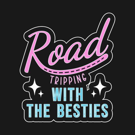 Road Trip Shirt Ideas, Road Trip Shirts, Girls Road Trip, Road Trip Gifts, Girls Roadtrip, Tee Ideas, Travel Shirts, Camping And Hiking, Kids Magnets