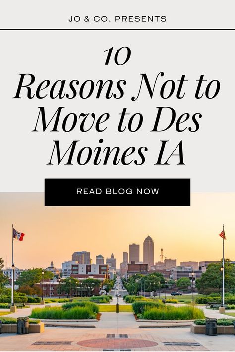 Des Moines, Iowa is slowly expanding due to the emerging tech scene, but frankly I feel bad for the young corporate employees that are asked to move there! Sure the low cost of living is ideal for these individuals, but is it really sacrificing a social/night life or the ability to enjoy the outdoors for?  Today, I would like to share with you 10 reasons NOT to move to Des Moines, Iowa. I Feel Bad, Des Moines Iowa, Cost Of Living, Reasons To Live, 10 Reasons, Des Moines, Low Cost, Iowa, Night Life