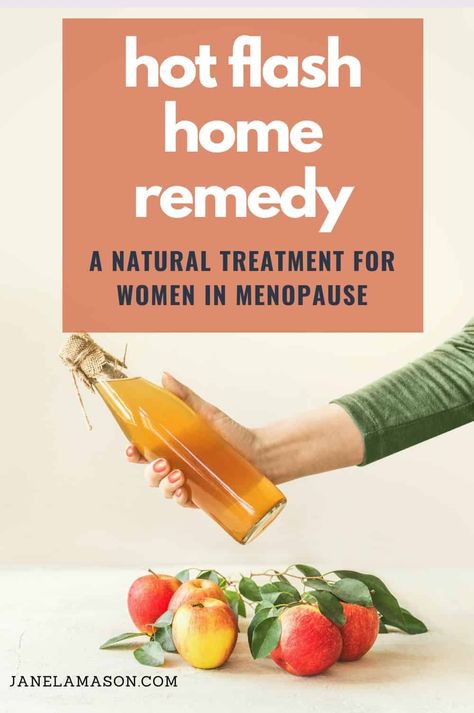 Can Menopausal Women Take Apple Cider Vinegar For Hot Flashes? Home Remedy For Hot Flashes, Natural Remedies For Hot Flashes, Hot Flashes Remedies, Remedies For Hot Flashes, Hot Flushes Remedies, Apple Cidar Vinegar, Reflux Remedies, Vinegar Benefits, Benefits Of Apple Cider Vinegar