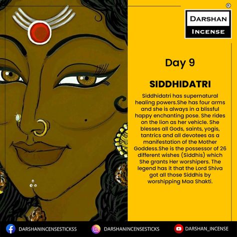 Goddess Siddhidatri is the 9th incarnation of Mother Durga, worshipped on the 9th day of Navratri. Dhatri means “giver” and Siddhi means “meditative ability”. Thus she is the Goddess of accomplishment, who bestows perfection (siddhis) on her devotees. Day 9 Navratri Goddess, Day 9 Navratri, Day 8 Navratri Goddess, 9th Day Of Navratri, Goddess Siddhidatri, Maa Siddhidatri, Nava Durga, Mother Durga, Navratri Quotes