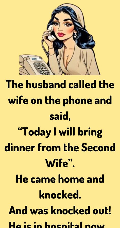 The husband called the wife on the phone and said, “Today I will bring dinner […] Feminist Jokes, Dope Tattoos Creative, Phone Jokes, Tattoos Creative, Husband Wife Jokes, Girlfriend Jokes, Jokes Of The Day, Women Jokes, Joke Stories