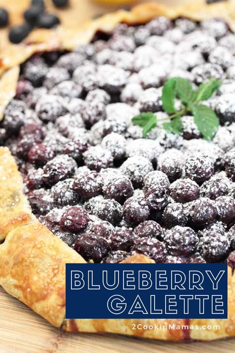 Blueberry Galette Recipe, Berry Gallette Recipe Easy, Blueberry Ricotta Galette, Blueberry Galette Easy, Summer Berry Galette, Blueberry Galette, Easy Blueberry, Easy Holiday Recipes, Flaky Pie Crust