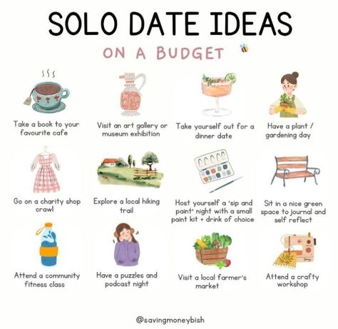 Solo Date Ideas, Solo Date, Practicing Self Love, Self Care Bullet Journal, Vie Motivation, Out Of Your Comfort Zone, Get My Life Together, Date Ideas, My Partner