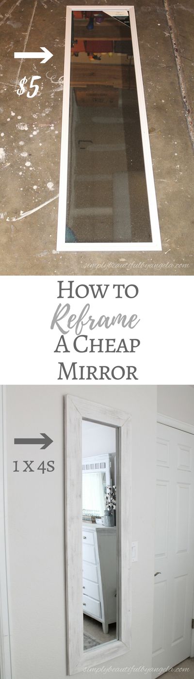 Simply Beautiful By Angela: How to Reframe a Cheap $5 Door Mirror Using 1x4s Spiegel Diy, Cheap Mirrors, Cheap Doors, Diy Muebles Ideas, Diy Mirror, Decor Guide, Remodel Bedroom, Easy Home Decor, Door Mirror