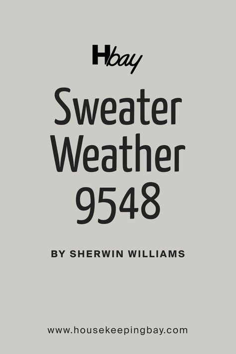 Sweater Weather SW-9548 By Sherwin-Williams Weathered Paint, Agreeable Gray, Gray Paint, Grey Paint Colors, Warm Colour Palette, Interior Paint Colors, Trim Color, Coordinating Colors, Cool Tones