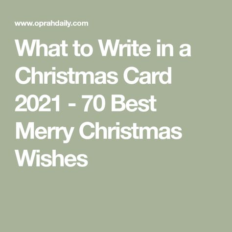 What to Write in a Christmas Card 2021 - 70 Best Merry Christmas Wishes What To Write In Christmas Cards, What To Write In A Christmas Card, Christmas Card Message Ideas, Funny Christmas Card Sayings, Best Merry Christmas Wishes, Santa Real, Sentimental Quotes, Cocoa Party, Christmas Card Messages