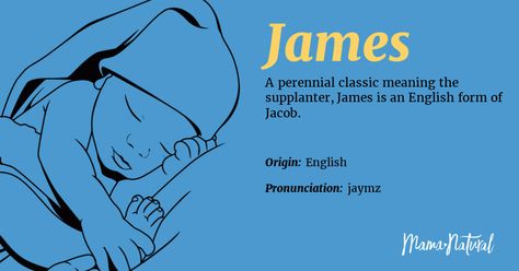 James Name Meaning, Origin, Popularity, Boy Names Like James - Mama Natural Caleb Name Meaning, Ethan Name Meaning, Simple Names, James Name, Lucas Name, Robin James, Baby Boy Name List, Popular Boy Names, Names For Boys List