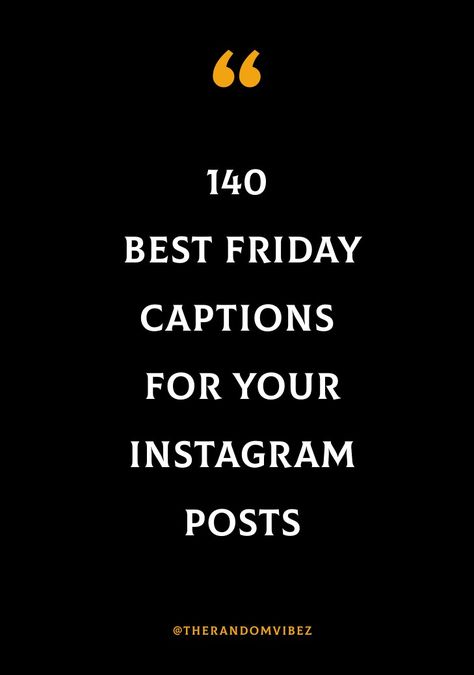 #fridaycaptions #fridayinstagramcaptions #funnyfridaycaptions #TGIFcaptions #fridaymorningquotes #fridayquotes #fridaynightquotes #everydayquotes #weekendcaptions Fridays Are For Quotes, Friday Party Quotes, Friday Night Party Captions Instagram, Friday Captions For Selfies, Friday Selfie Captions, Friday Ig Captions, Friday Quotes Instagram, Friday Captions Instagram Story, Friday Night Quotes Humor