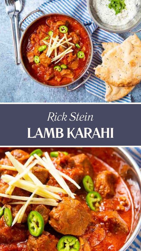 Rick Stein Lamb Karahi Lamb Karahi, Rick Stein Recipes, Karahi Recipe, Rick Stein, Onion Sauce, Chefs Table, Cooking For Two, Plum Tomatoes, Peppers And Onions