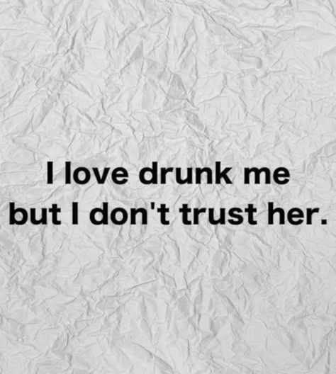 Hangover Quotes, Flirty Memes, Fun Sayings, Drinking Quotes, Normal People, Dont Trust, Funny As Hell, Funny Funny, Don't Judge