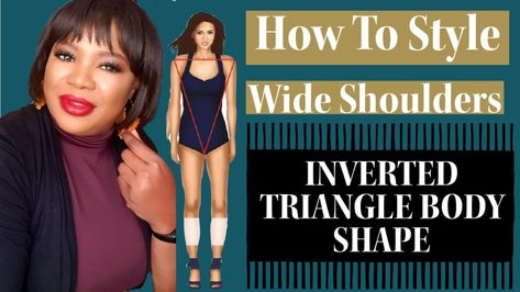 How to Style your body shape Slim Shoulders And Arms, Style Broad Shoulders, Slim Shoulders, Inverted Triangle Body Shape, Triangle Body Shape, Wide Shoulders, Inverted Triangle, Broad Shoulders, Styling Tips