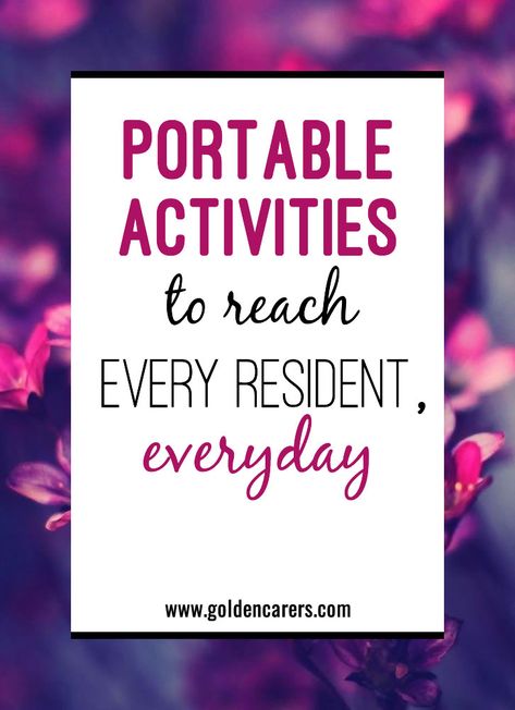 Portable Activity Ideas to Reach Every Resident, Everyday Activity Carts Nursing Home, Nursing Home Resident Activities, Activity Connection Seniors, Activity Room Ideas For Seniors, Work Place Games Activities, Activities For Long Term Care Residents, Residential Care Home Activities, Resident Engagement Ideas, Memory Care Christmas Activities