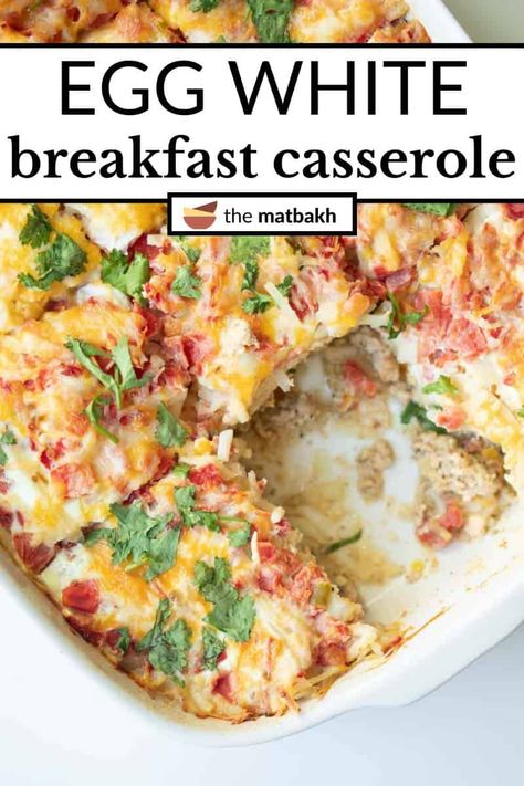 Healthy Egg White Casserole, Breakfast Casserole Egg Whites, Egg White Casserole Breakfast Healthy, Breakfast Casserole With Egg Whites, Eggwhite Recipes Breakfast, Egg White Bake Casserole, Egg White Casserole Breakfast, Egg White Recipes Breakfast, Low Fat Breakfast Casserole