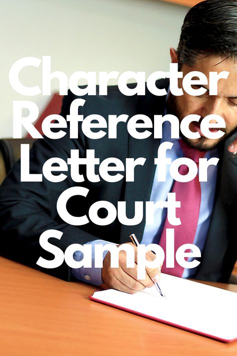 Learn how to write a character reference letter for court. Use our character reference letter for court samples as templates for your character reference letter. How To Write A Character Letter To A Judge, Character Witness Letter For Court, Letter Of Character For Court, Character Letter For Court, Character Reference For Court, Character Reference Letter For Court, Character Reference Template, Character Witness Letter, Sample Character Reference Letter