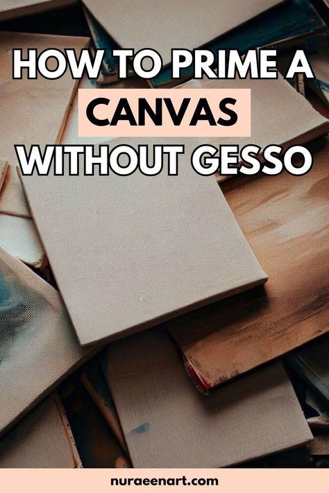 Want to try a new approach to canvas priming? Learn how to prime a canvas without gesso and discover the benefits of this alternative technique. #art #gesso #canvas #artisticprocess #gessofreeart #canvaspainting Unprimed Canvas Art, How To Prep Canvas For Acrylic Painting, How To Gesso A Canvas, How To Prime A Canvas, How To Make Gesso For Canvas, How To Prep A Canvas, How To Prep Canvas For Acrylic, Prepping Canvas For Acrylic, How To Prepare A Canvas For Painting