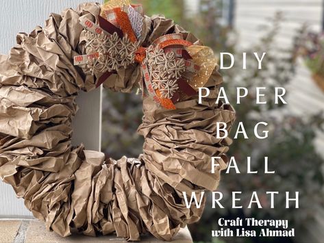 Thisbis a very beginner friendly wreath to make!! And you can fjnd the supplies at the Dollar Store. Full tutorial for the wreath and bow provided 🍁🍂 Paper Bag Wreath, Tea Bag Wreath, Craft Therapy, Brown Paper Lunch Bags, Diy Paper Bag, Make A Wreath, Paper Lunch Bags, Paper Lunch, Autumn Paper