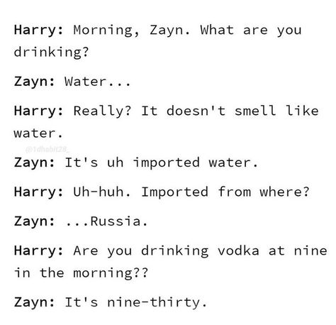 One Direction Tumblr Posts, One Direction Incorrect Quotes, Zarry Stylik, 1d Quotes, 1d Funny, Friendship Humor, Normal Guys, One Direction Humor, One Direction Memes