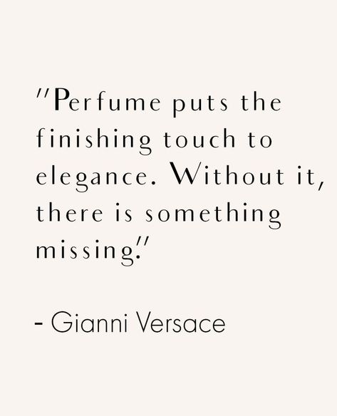 Parfume Quote, Parfum Quotes, Fragrance Quotes, Dior Quotes, Fragrance Quote, Perfume Adverts, Perfume Quotes, Fragrance Advertising, Versace Perfume