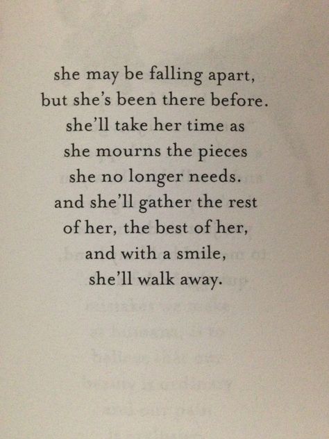 She may be falling apart, but she's been there before. JM Storm. Her Walls Are Up Quotes, She Is Not Perfect Quotes, She’s Breaking Quotes, And Then All Of A Sudden She Changed, She Never Looked Back Quotes, Quotes About She Inspiration, Be The Storm Quotes, She Forgot Who She Was Quotes, She Is The Storm Quotes