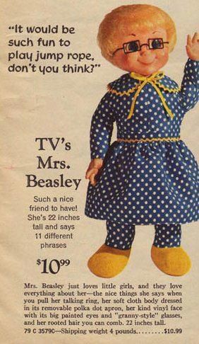 Mrs. Beasly...I had one and thought she was SO CREEPY...did not like it. LOL Mrs Beasley, 70s Toys, Childhood Days, Vintage Memory, I Remember When, Family Affair, Childhood Toys, Retro Toys, Great Memories