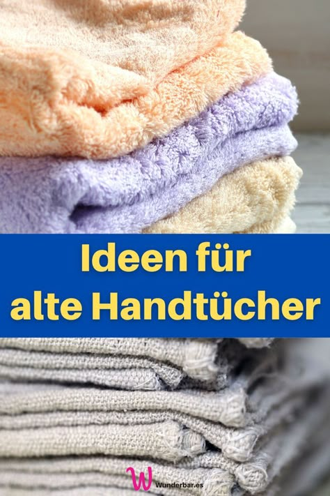 Das alles kannst du aus alten Handtüchern machen Upsicling Ideas, Easy Slider Recipes, Tanning Skin Care, Appetizers For Kids, Waste Recycling, Old Towels, Backyard Remodel, Diy Upcycling, Easy Food Art