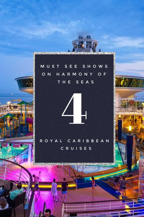 The 4 Shows You Can’t Miss on Royal Caribbean’s Harmony of the Seas Group Cruise, Harmony Of The Seas, Royal Caribbean Cruise, Caribbean Travel, Caribbean Cruise, Travel Wanderlust, Royal Caribbean, Sea World, Light Show