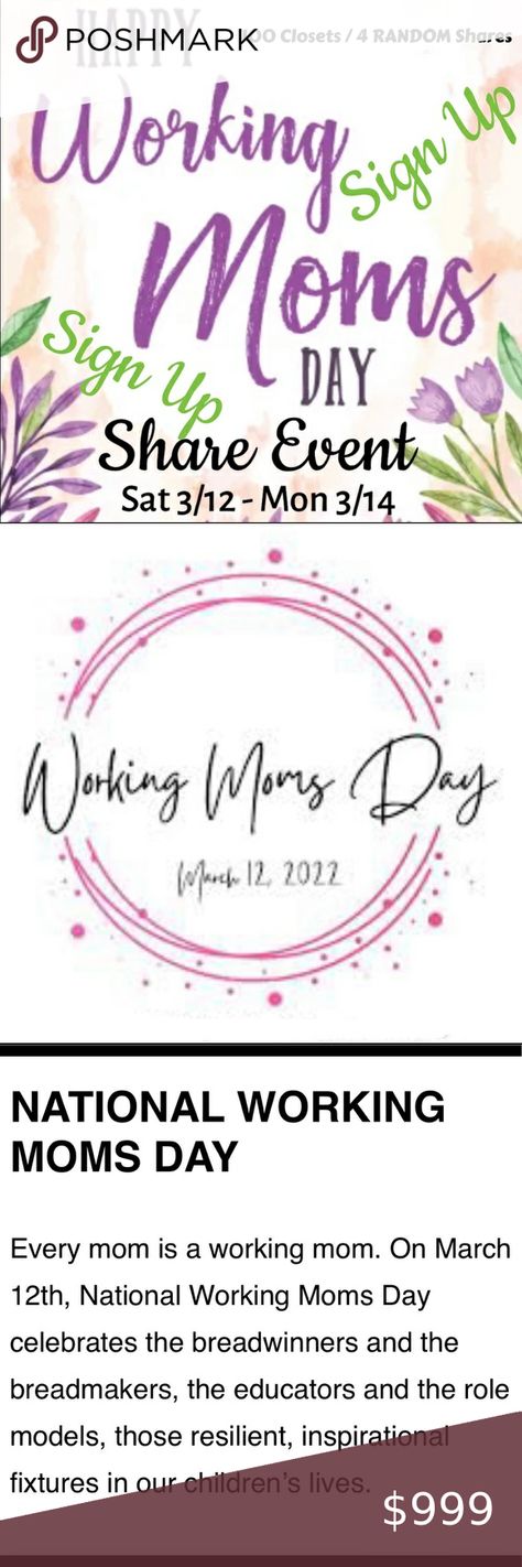 Sign Up NOW: National Working Moms Day Share Event (Sat 3/12 - Sun 3/14) National Working Moms Day, Moms Day, Sharing Time, 11 59, Mom Day, Child Life, Working Moms, Price Drop, Sign Up