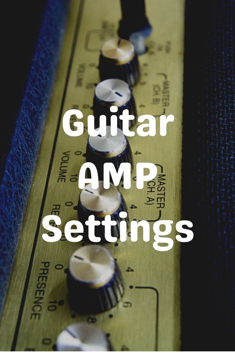 Electric Guitar Amp Settings, Guitar Amp Settings, Electric Guitar Amp, Amp Settings, Marshall Amps, Electric Guitar And Amp, Guitar Amp, Guitar Lessons, Musical Instruments