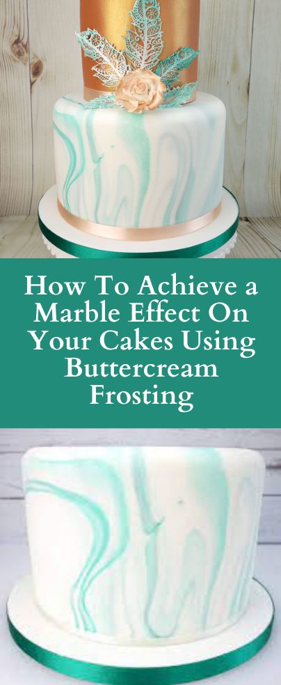 How To Make Turquoise Buttercream, Marble Drip Cake, How To Marble Buttercream Icing, How To Marble Cake Frosting, Marbled Cake Frosting, Buttercream Marble Cake Tutorial, Geode Cake Buttercream, How To Marble Cake, Marble Effect Buttercream Cake