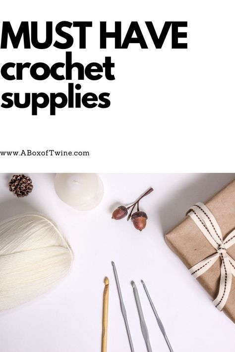 Must Have Crochet Items, Must Have Crochet Supplies, Crochet Essentials For Beginners, Crochet Necessities, Crochet Supplies Storage, Crocheting Supplies, Crochet Essentials, Make Your Own Labels, Beginning Crochet